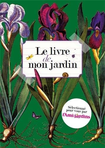 Le Livre de mon Jardin